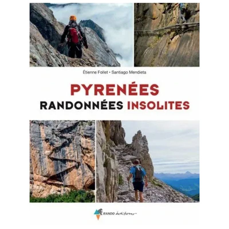Rando Editions Pyrenees, Randonnees Insolites - Livre | Hardloop