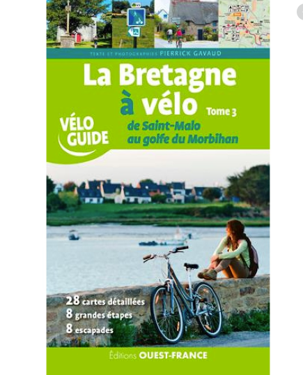 Editions Ouest France Bretagne A Velo - De St Malo Au Golfe Du Morbihan (T3) - Guide | Hardloop