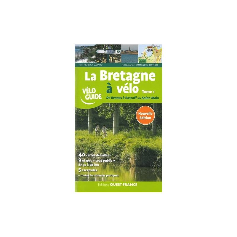 Editions Ouest France La Bretagne A Velo - De Rennes A Roscoff - Guide Taille unique