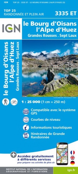 IGN Le Bourg-D'Oisans / L'Alpe-D'Huez / Grandes Rousses / Sept Laux - Carte topographique